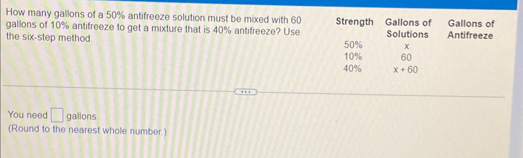 Solved How many gallons of a 50 ﻿antifreeze solution must