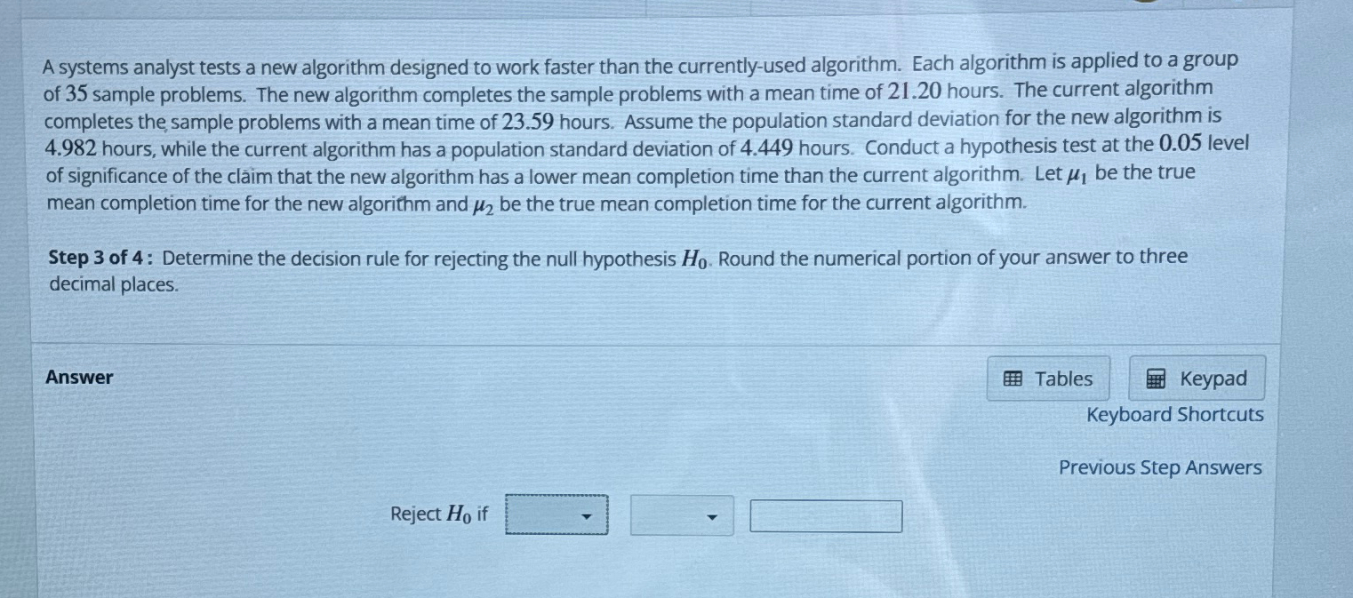 Solved A systems analyst tests a new algorithm designed to | Chegg.com