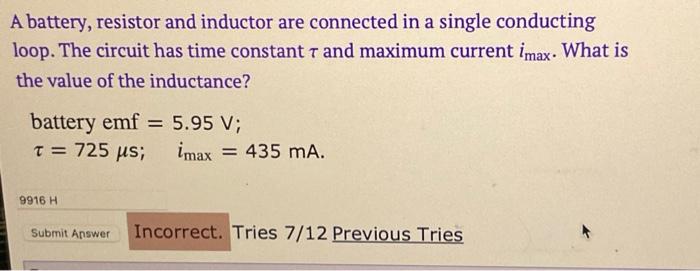Solved A battery, resistor and inductor are connected in a | Chegg.com