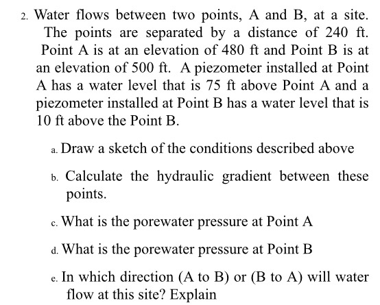 Solved 2. Water flows between two points, A and B, at a | Chegg.com