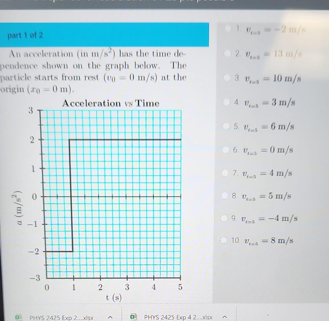 Solved part 1 of 2 In accoleration (in m/s2 ) has the time | Chegg.com