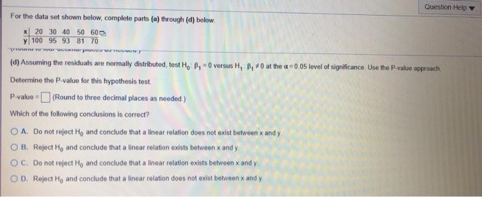 Solved Question Help For the data set shown below, | Chegg.com