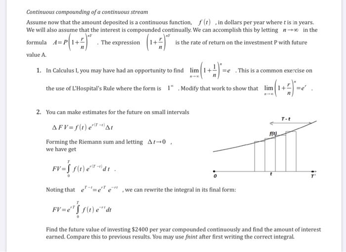 Solved Continuous compounding of a continuous stream Assume | Chegg.com
