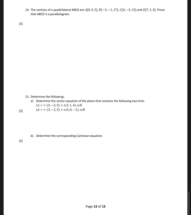 Solved 14. The vertices of a quadrilateral ABCD are | Chegg.com