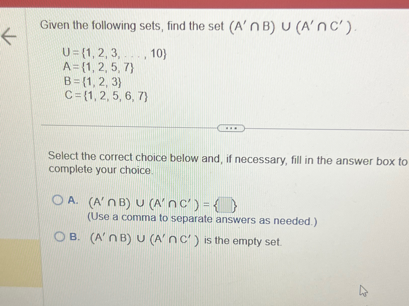 Solved Given the following sets, find the set | Chegg.com