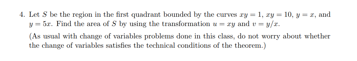 Solved 4. Let S be the region in the first quadrant bounded | Chegg.com