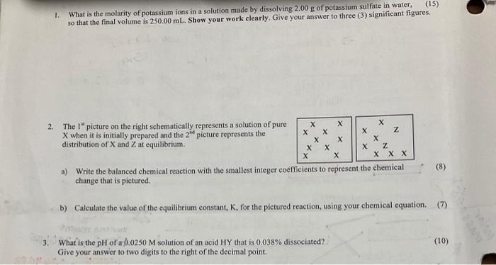 Solved 1. What is the molarity of potassium ions in a | Chegg.com