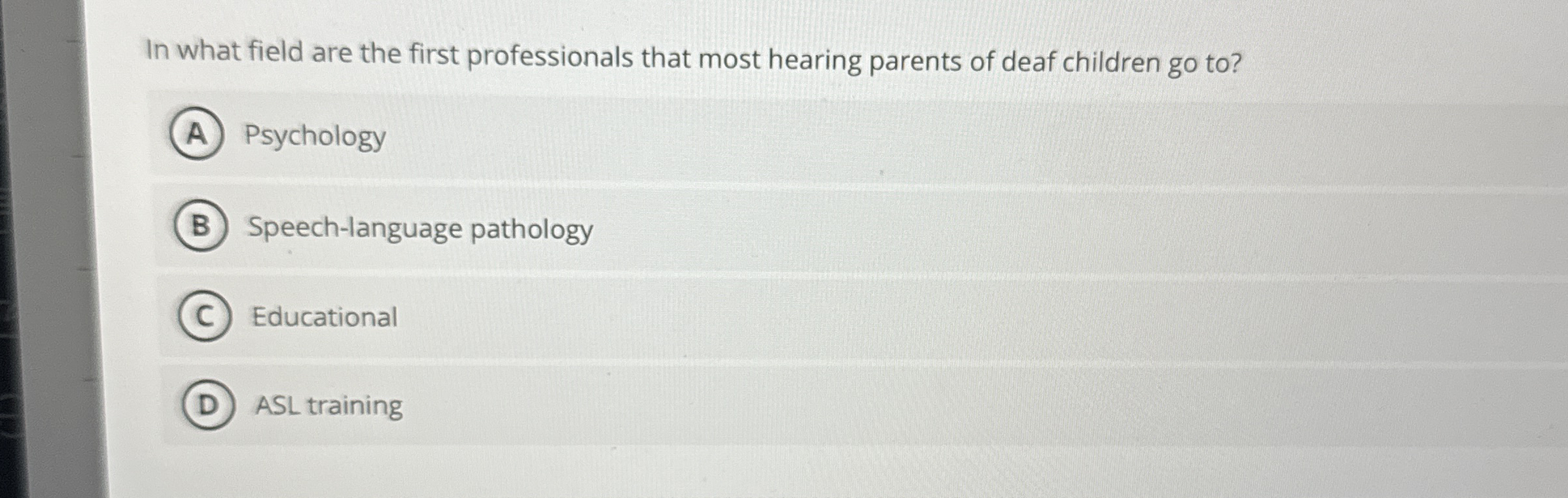 Solved In what field are the first professionals that most