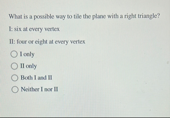 Solved What is a possible way to tile the plane with a right | Chegg.com