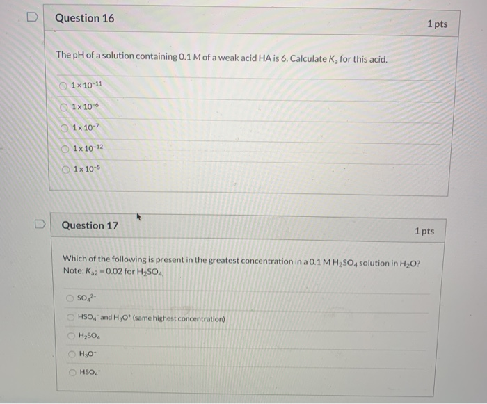 Solved D Question 16 1 pts The pH of a solution containing | Chegg.com