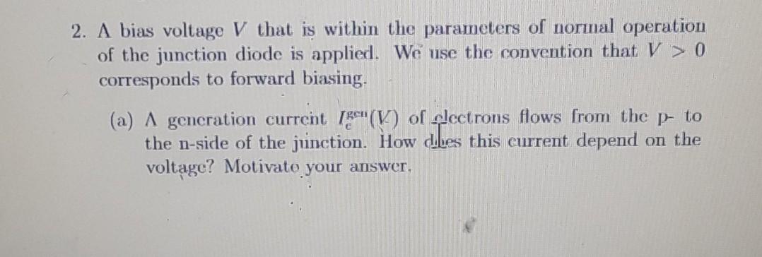 Solved 2. A bias voltage V that is within the parameters of | Chegg.com