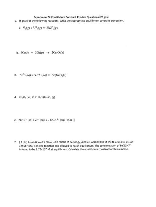 Solved Experiment V: Equilibrium Constant Pre-Lab Questions | Chegg.com ...