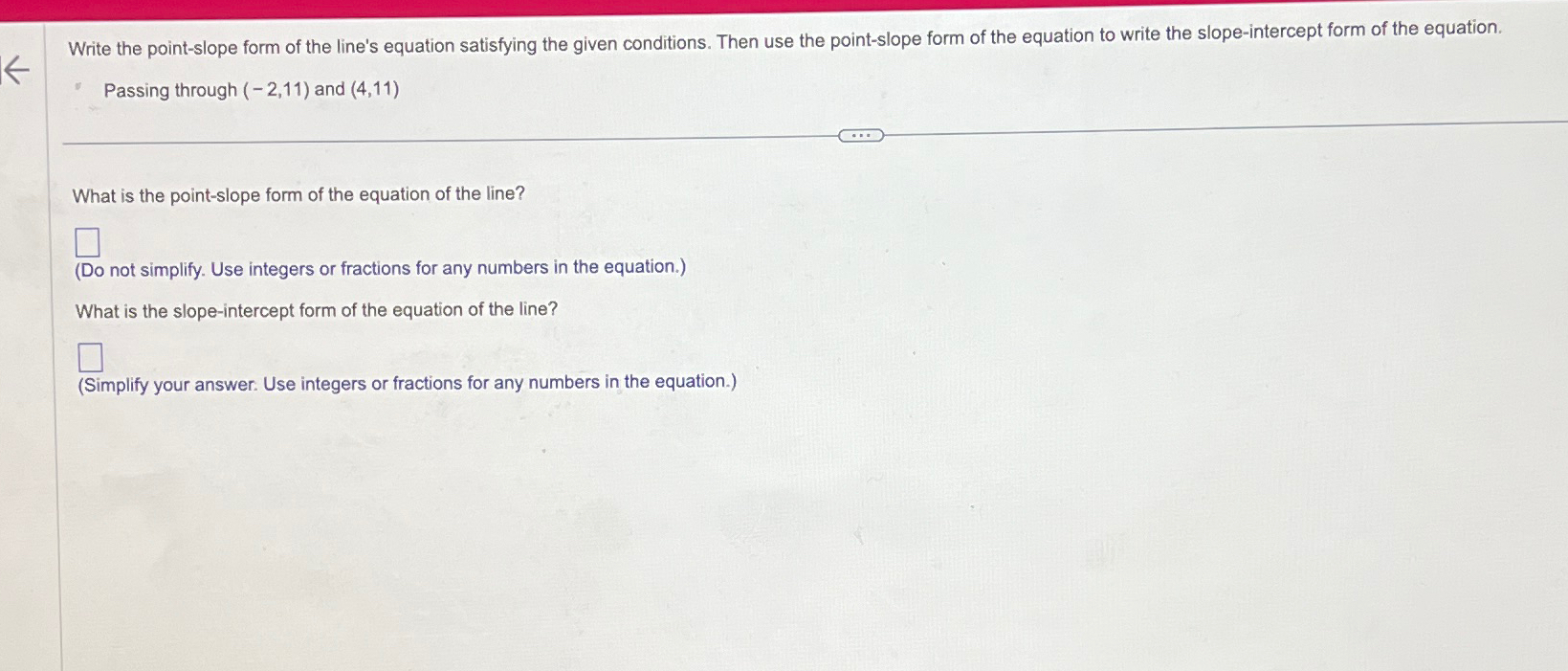 Solved Write The Point Slope Form Of The Lines Equation