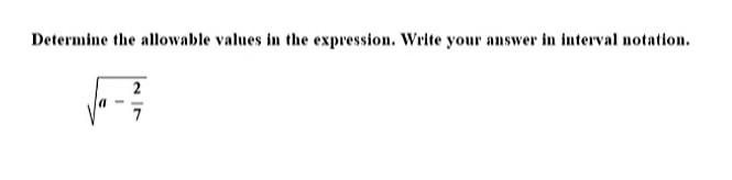 Solved Determine the allowable values in the expression. | Chegg.com