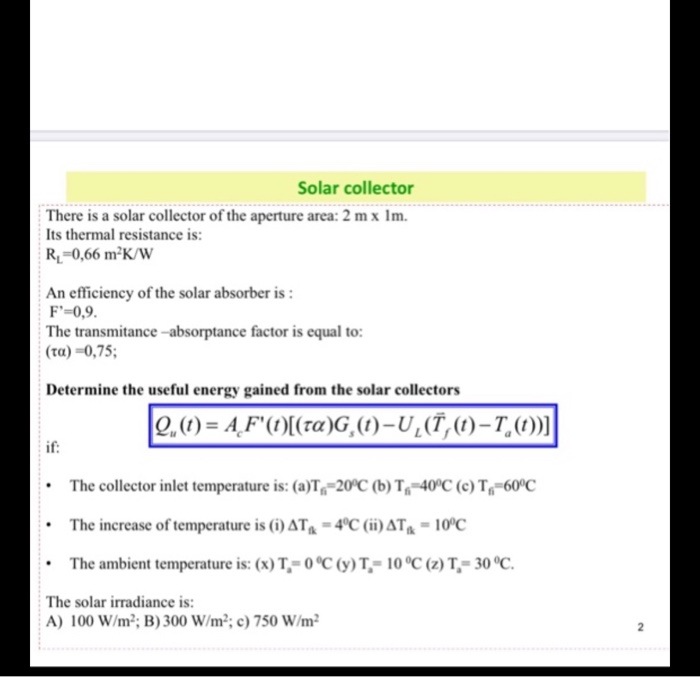 Solved Solar Collector There Is A Solar Collector Of The | Chegg.com