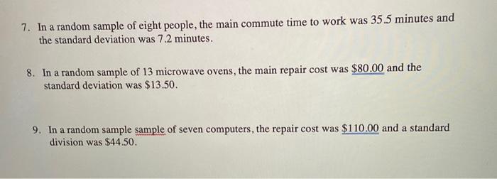 Solved 7. In a random sample of eight people, the main | Chegg.com