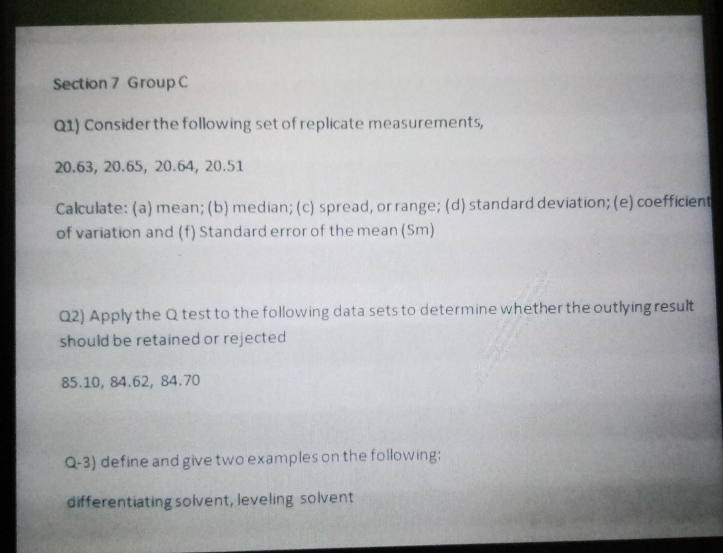 Solved Section 7 Group C Q1) Consider The Following Set Of | Chegg.com