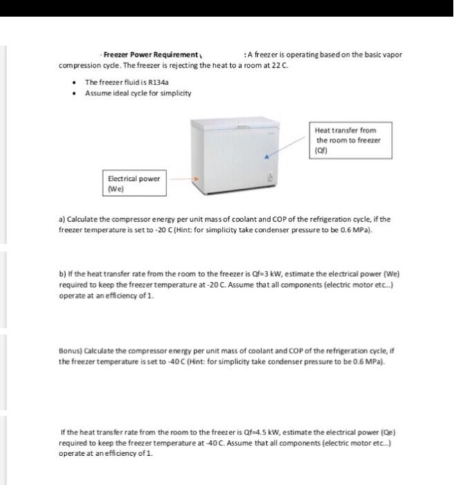 Solved Freezer Power Requirement A freezer is operating