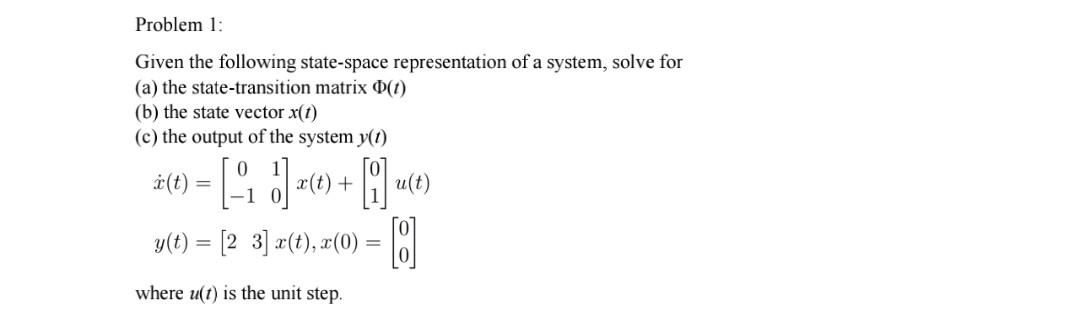 Solved Given The Following State-space Representation Of A | Chegg.com