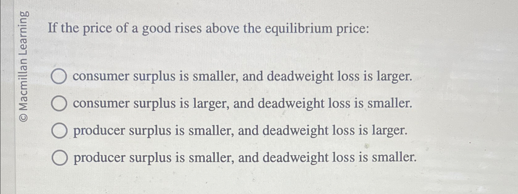 Solved If the price of a good rises above the equilibrium | Chegg.com