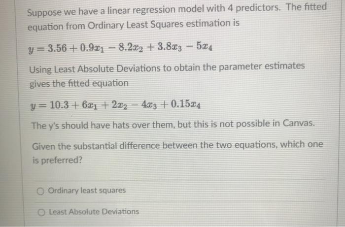 Solved Suppose we have a linear regression model with 4 | Chegg.com