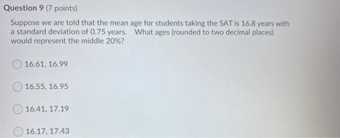 Solved Question 9 (7 points) Suppose we are told that the | Chegg.com