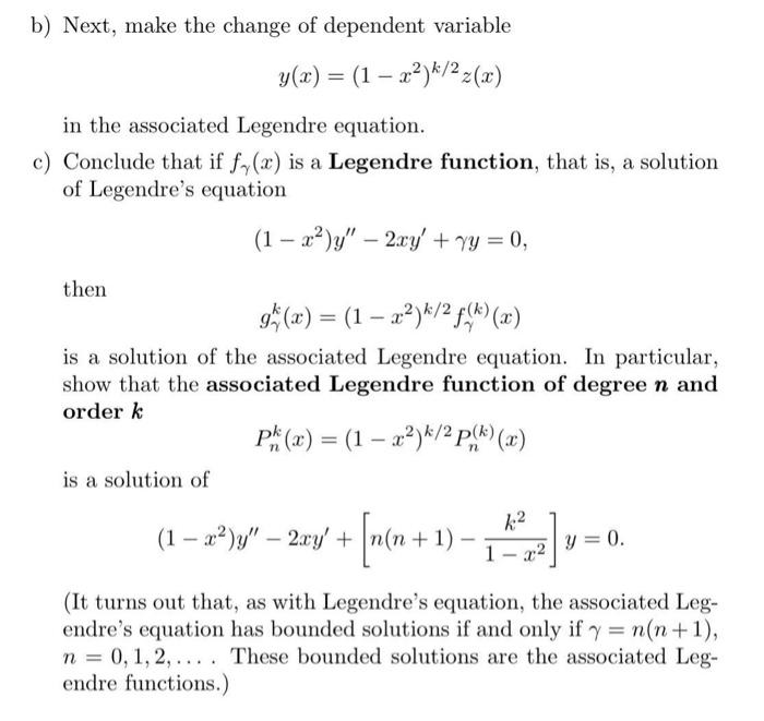 Solved ?- * )= 0, 5. The associated Legendre equation, | Chegg.com