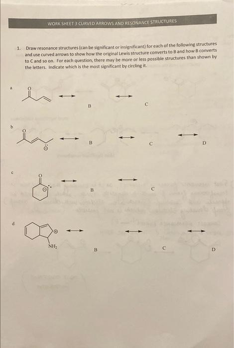 Solved WORK SHEET 3 CURVED ARROWS AND RESONANCE STRUCTURES | Chegg.com