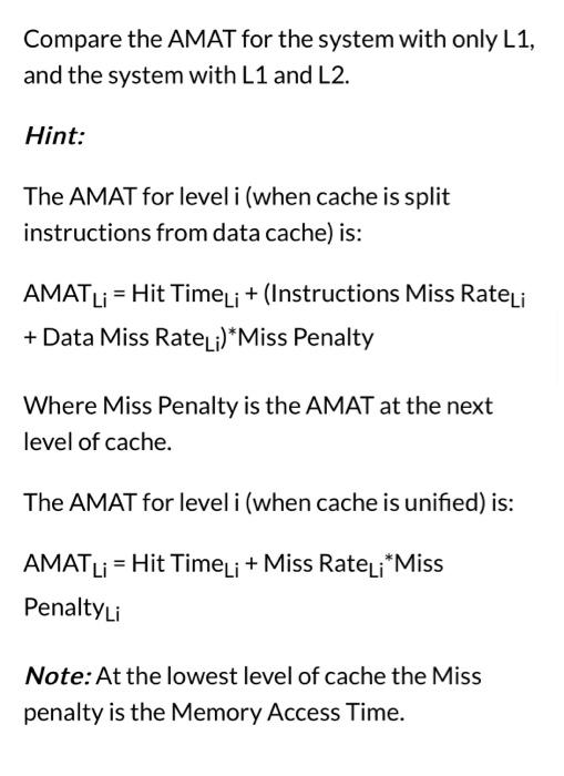 Solved Use A One Level Cache Or A 2 Level Cache Processor In | Chegg.com