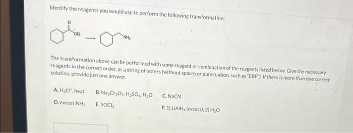 Solved identify the reagents you would use to perform the | Chegg.com