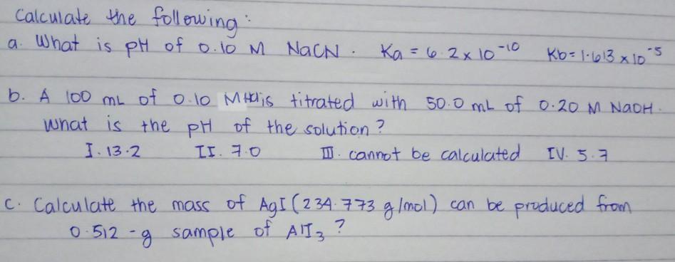 Solved Calculate The Following A What Is Ph Of O 10 M N Chegg Com