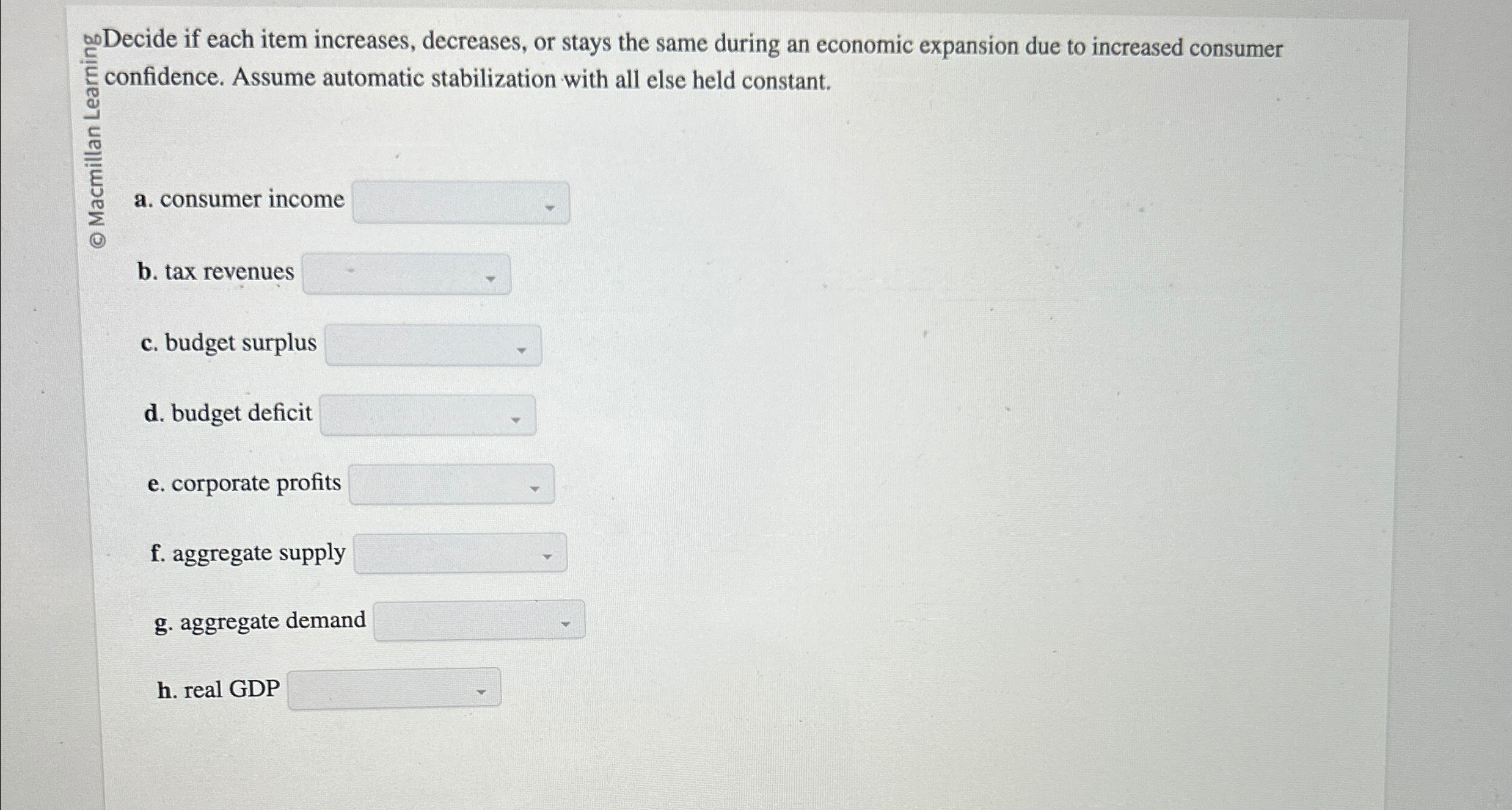 Solved ?00 ﻿Decide if each item increases, decreases, or | Chegg.com