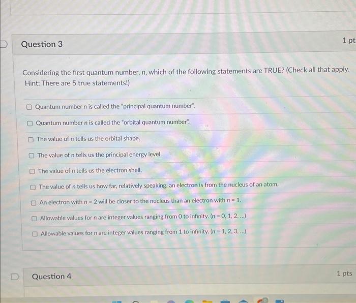 Solved Considering The First Quantum Number, N, Which Of The | Chegg.com