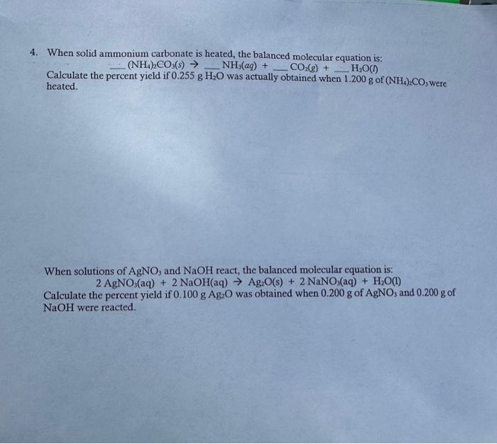 Solved 4. When solid ammonium carbonate is heated, the