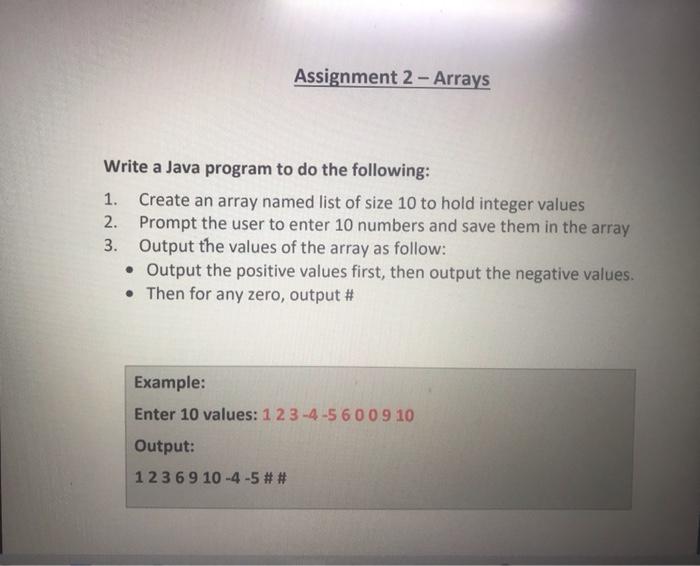 Solved Assignment 2- Arrays Write a Java program to do the | Chegg.com