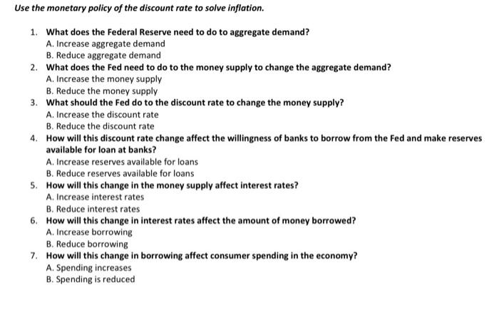 Solved Use the monetary policy of the discount rate to solve | Chegg.com