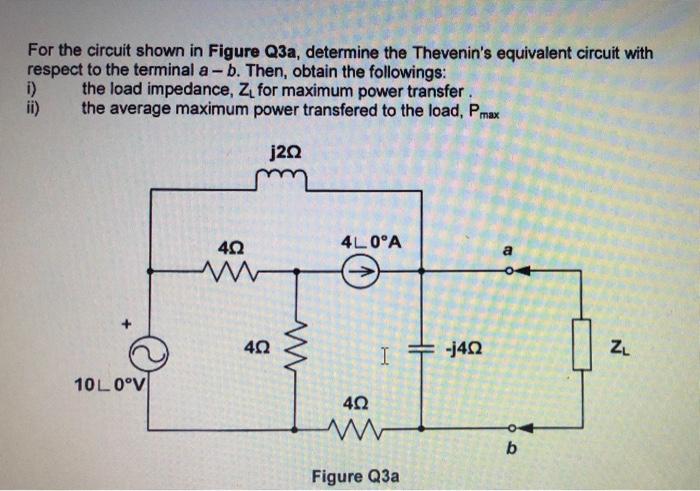 Solved For the circuit shown in Figure Q3a, determine the | Chegg.com