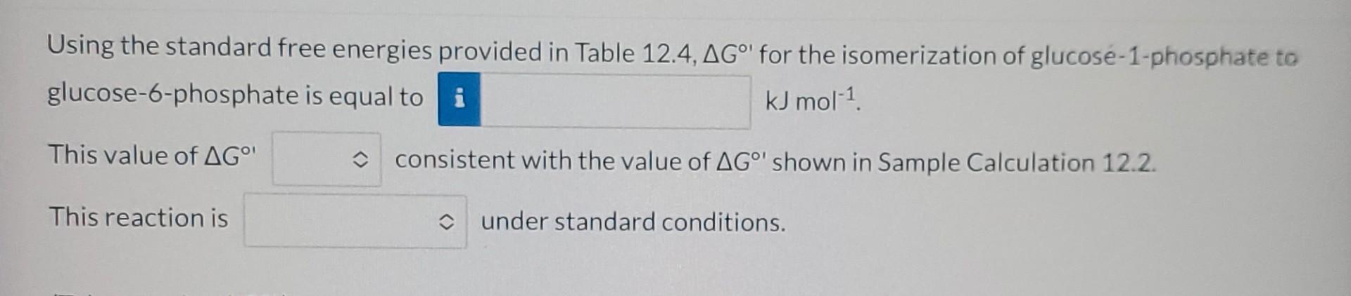 Solved Using The Standard Free Energies Provided In Table | Chegg.com