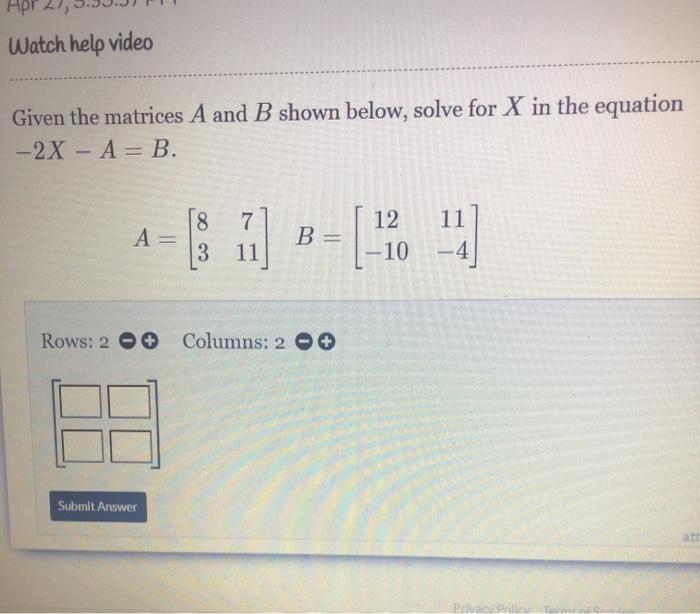 Solved Watch help video Given the matrices A and B shown | Chegg.com