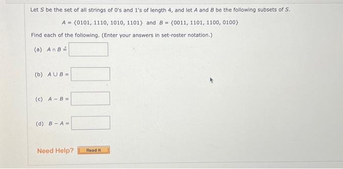 Solved Let S Be The Set Of All Strings Of 0 's And 1 's Of | Chegg.com