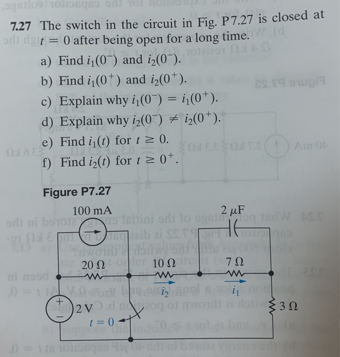 Solved 7.27 The switch in the circuit in Fig. P7.27 is | Chegg.com image.