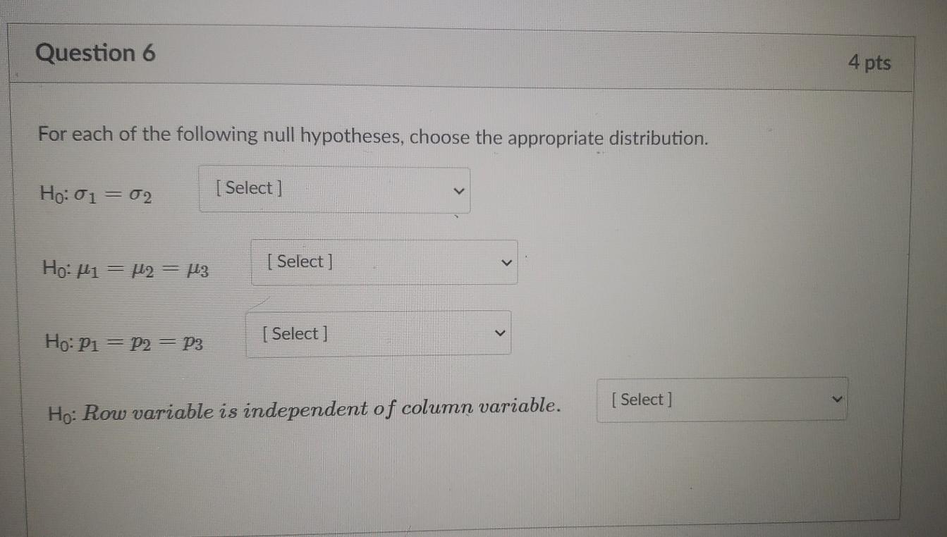 Solved Question 6 4 pts For each of the following null | Chegg.com