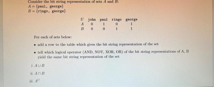 Solved Consider The Bit String Representation Of Sets A And | Chegg.com