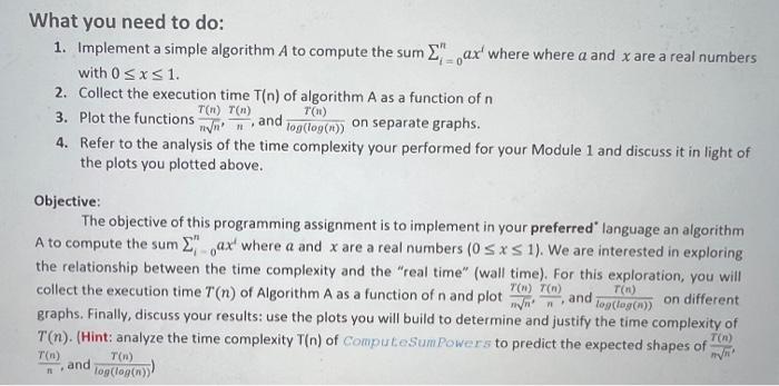 Solved What you need to do: 1. Implement a simple algorithm | Chegg.com