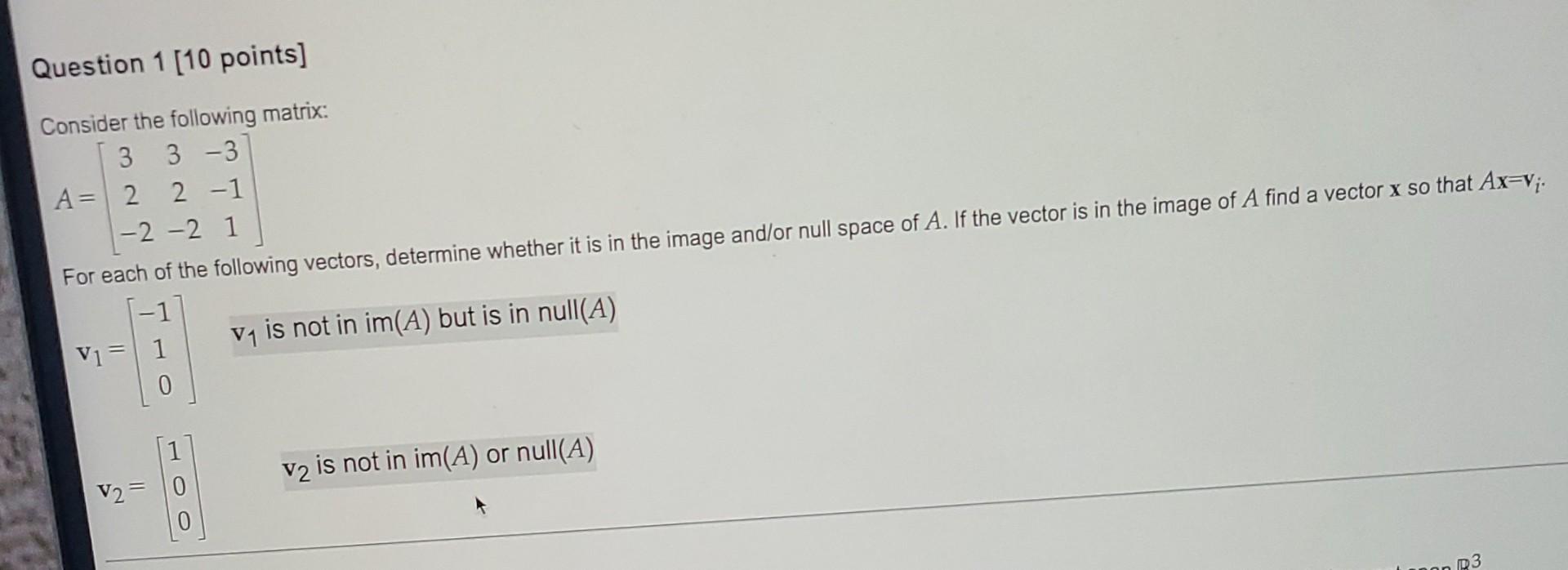 Solved Question 1 [10 points] Consider the following matrix: | Chegg.com