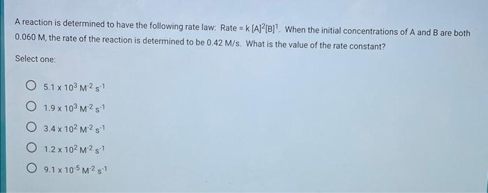 Solved A reaction is determined to have the following rate | Chegg.com