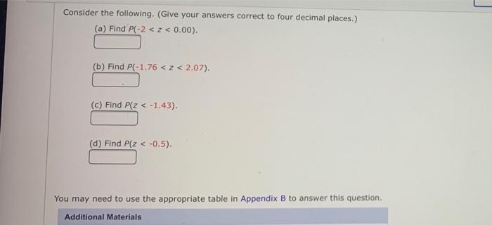 Solved Consider The Following. (Give Your Answers Correct To | Chegg.com