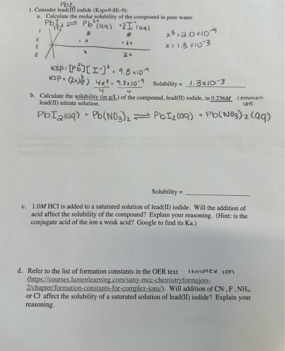 Pbt 1. Consider lead(II) iodide (Ksp=9.8E9) a.