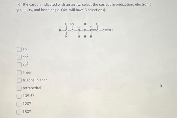 Solved For the carbon indicated with an arrow, select the | Chegg.com