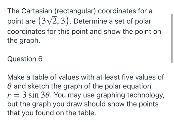 Solved The Cartesian (rectangular) coordinates for a point | Chegg.com